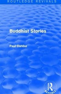 Produktbild: Dahlke, P: : Buddhist Stories (1913)