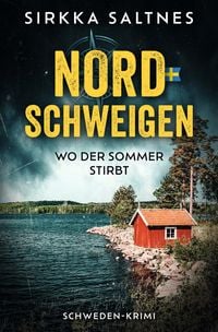 Produktbild: Nordschweigen - Wo der Sommer stirbt