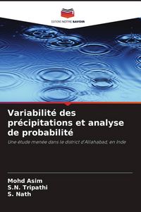 Produktbild: Variabilit&eacute; des pr&eacute;cipitations et analyse de probabilit&eacute;