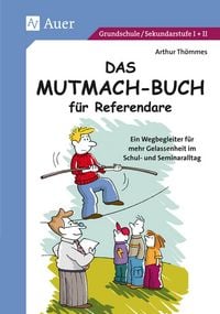 Produktbild: Das Mutmach-Buch f&uuml;r Referendare