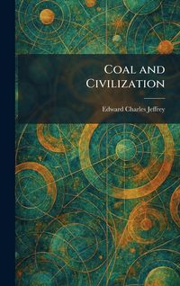 Produktbild: Coal and Civilization