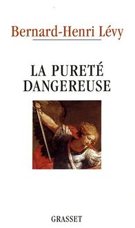 Produktbild: La puret&eacute; dangereuse