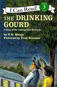 Produktbild: The Drinking Gourd: A Story of the Underground Railroad