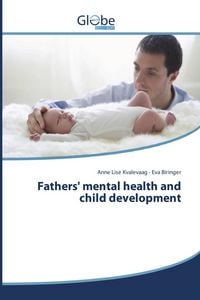 Produktbild: Fathers' mental health and child development