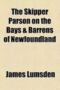 Produktbild: The Skipper Parson on the Bays & Barrens of Newfoundland
