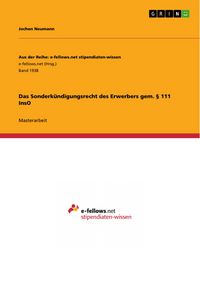 Produktbild: Das Sonderk&uuml;ndigungsrecht des Erwerbers gem. &sect; 111 InsO