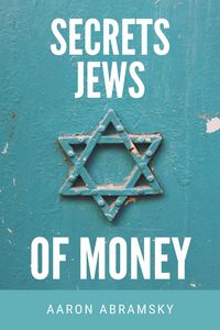 Produktbild: Secrets Jews of Money