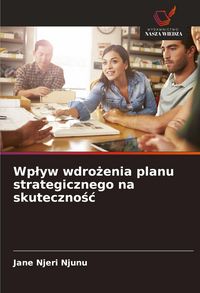 Produktbild: Wp&iquest;yw wdro&iquest;enia planu strategicznego na skuteczno&iquest;&iquest;