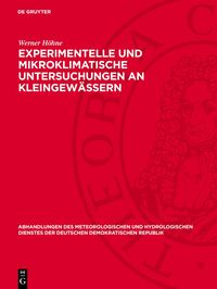 Produktbild: Experimentelle und mikroklimatische Untersuchungen an Kleingew&auml;ssern