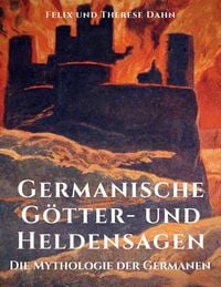 Produktbild: Germanische G&ouml;tter- und Heldensagen