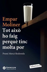 Produktbild: Tot aix&ograve; ho faig perqu&egrave; tinc molta por