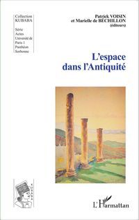 Produktbild: L'espace dans l'Antiquit&eacute;