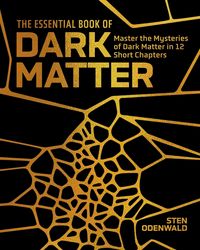 Produktbild: The Essential Book of Dark Matter