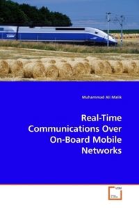 Produktbild: Malik, M: Real-Time Communications Over On-Board Mobile Netw