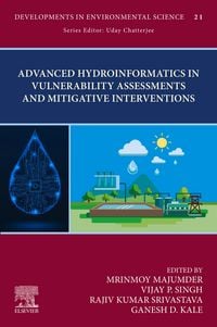 Produktbild: Advanced Hydroinformatics in Vulnerability Assessments and Mitigative Interventions