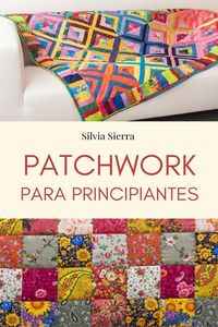 Produktbild: Patchwork para principiantes