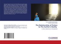 Produktbild: The Relationship of Fiction to The Author's Reality