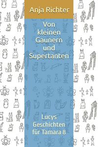 Produktbild: Von kleinen Gaunern und Supertanten