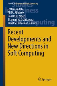 Produktbild: Recent Developments and New Directions in Soft Computing