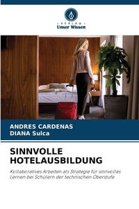 Produktbild: Sinnvolle Hotelausbildung