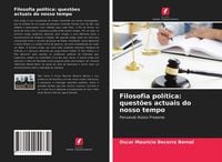 Produktbild: Filosofia pol&iacute;tica: quest&otilde;es actuais do nosso tempo