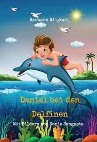 Produktbild: Daniel bei den Delfinen