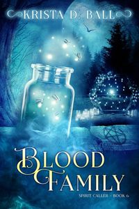 Produktbild: Blood Family (Spirit Caller, #6)