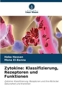 Produktbild: Zytokine: Klassifizierung, Rezeptoren und Funktionen