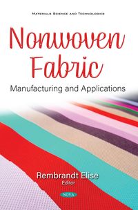 Produktbild: Nonwoven Fabric: Manufacturing and Applications