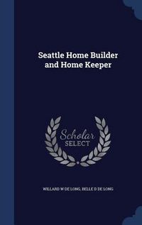 Produktbild: Seattle Home Builder and Home Keeper