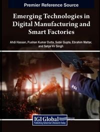 Produktbild: Emerging Technologies in Digital Manufacturing and Smart Factories