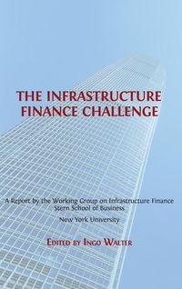 Produktbild: The Infrastructure Finance Challenge