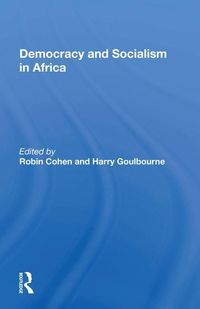 Produktbild: Cohen, R: Democracy And Socialism In Africa