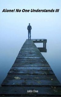 Produktbild: Alone! No One Understands III
