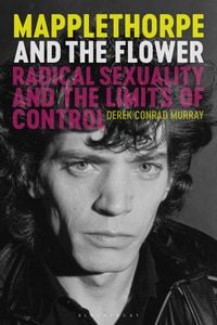 Produktbild: Mapplethorpe and the Flower