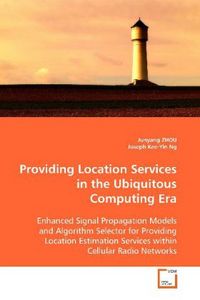 Produktbild: ZHOU, J: Providing Location Services in the Ubiquitous Compu