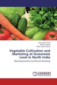 Produktbild: Vegetable Cultivation and Marketing at Grassroots Level in North India