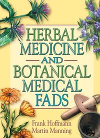 Produktbild: Herbal Medicine and Botanical Medical Fads