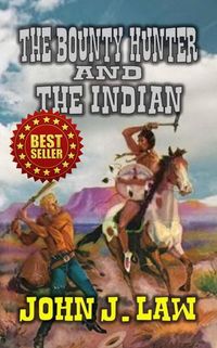 Produktbild: The Bounty Hunter and the Indian