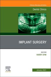 Produktbild: Implant Surgery, an Issue of Dental Clinics of North America