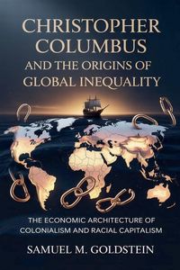 Produktbild: Christopher Columbus and the Origins of Global Inequality