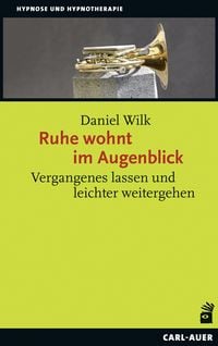 Produktbild: Ruhe wohnt im Augenblick