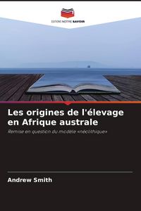 Produktbild: Les origines de l'&eacute;levage en Afrique australe