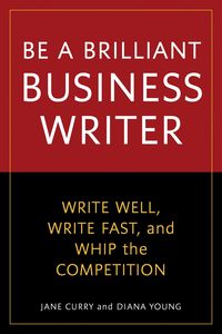 Produktbild: Be a Brilliant Business Writer