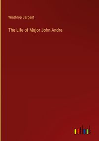 Produktbild: The Life of Major John Andre