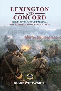 Produktbild: Lexington and Concord, The First Shots of Freedom