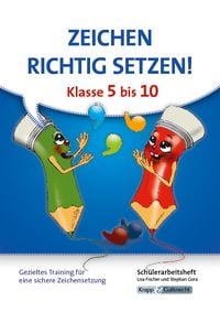 Produktbild: Richtige Zeichensetzung in 5 bis 10 - Sch&uuml;lerarbeitsheft