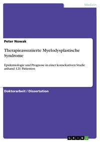 Produktbild: Therapieassoziierte Myelodysplastische Syndrome