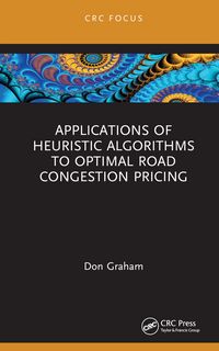 Produktbild: Applications of Heuristic Algorithms to Optimal Road Congestion Pricing