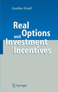 Produktbild: Real Options and Investment Incentives